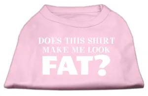 Does This Shirt Make Me Look Fat? Screen Printed Shirt Light Pink Lg (14)