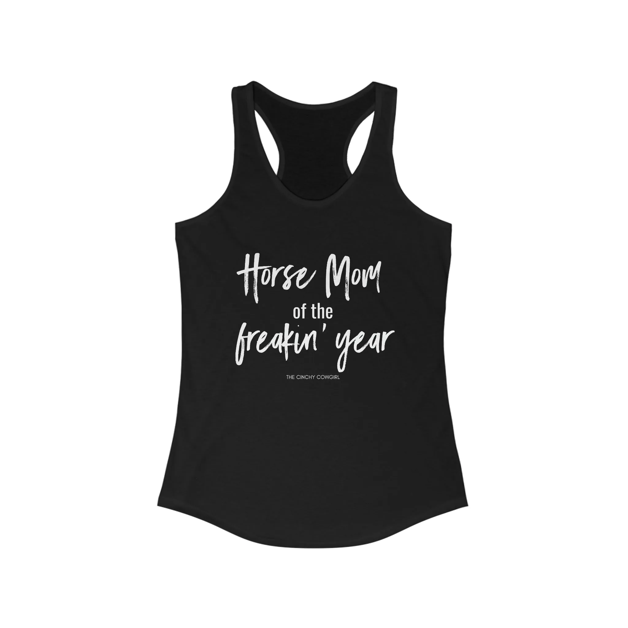 Horse Mom of the Freakin' Year Racerback Tank